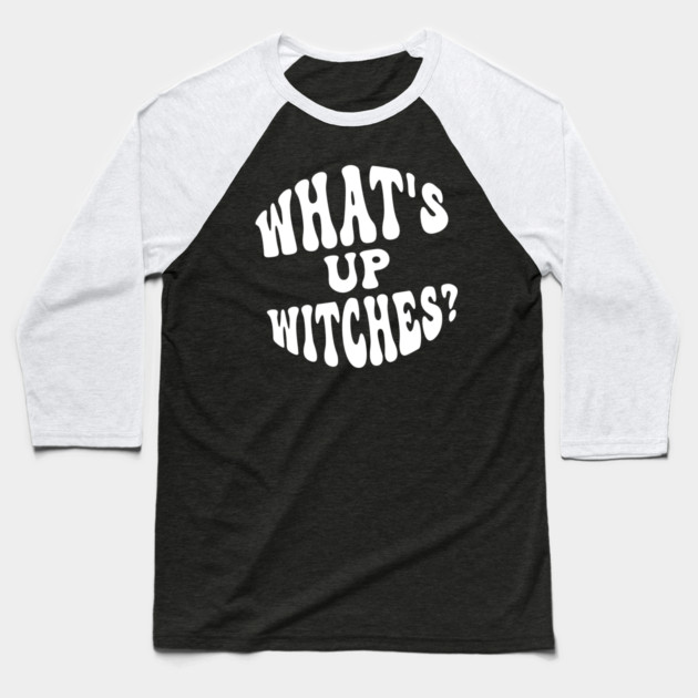 What’s Up Witches? Funny Retro Halloween Wordplay Baseball T-Shirt by Butter Creative