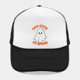 Too Cute To Spook Ghost | Funny Halloween Boo, Trick or Treat, Spooky Season Hat