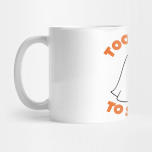 Too Cute To Spook Ghost | Funny Halloween Boo, Trick or Treat, Spooky Season Mug