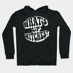 What’s Up Witches? Funny Retro Vintage Grunge Halloween Hoodie