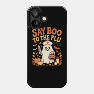 Funny Retro Nurse Ghost Halloween Vaccine Say Boo to The Flu Phone Case