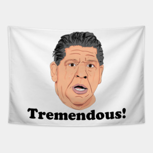 Tremendous! Tapestry