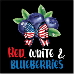 Funny Fourth of July Berry Lover Tee – Red White And Blueberries Posters and Art