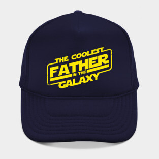 The Coolest Father In The Galaxy Fathers Day Gift Hat
