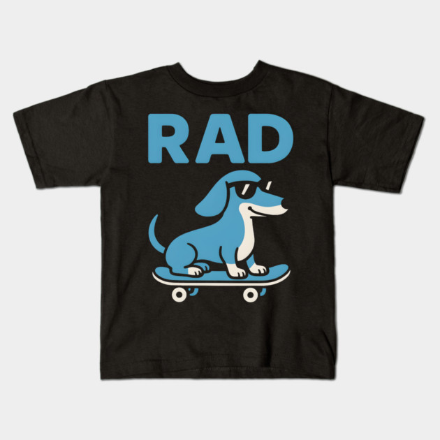 RAD Dog Skateboard Design – Cool Dachshund Skater Graphic Kids T-Shirt by MakerMind8.2