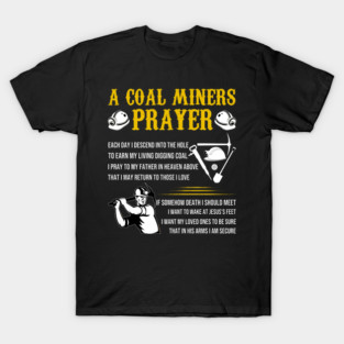 Vintage Coal Miners Prayer Coal Mine Worker Gift T-Shirt