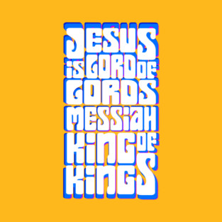 Jesus is Lord, Messiah, King of Kings T-Shirt