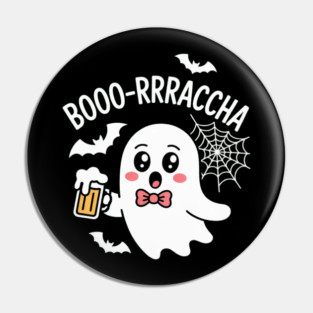 Booo-Rrraaccha Borracha Party Halloween Pin