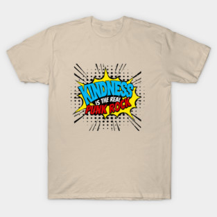 Kindness-Is-Punk T-Shirt