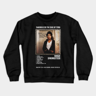 BRUCE SPRINGSTEEN - DARKNESS ON THE EDGE OF TOWN || ALBUM TRACKLIST || Crewneck Sweatshirt