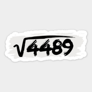 67 Square Root Meme Math Teacher Sticker