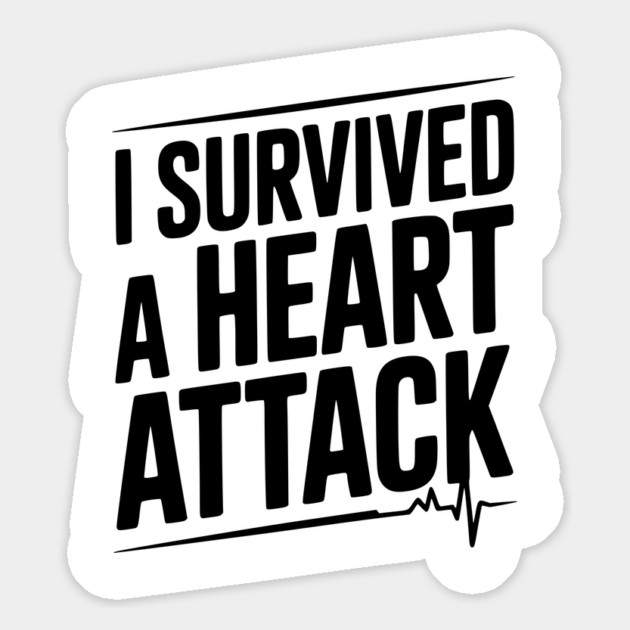 I Survived a Heart Attack Magnet by Frank Ring