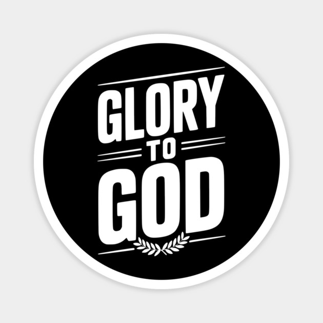 Glory to God Magnet by Frank Ring