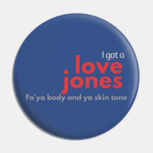 love jones typography Pin