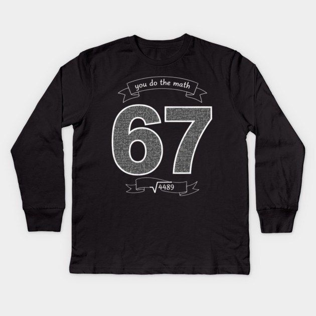 Six Seven Slang Meme | Chalkboard Math Teacher Kids Long Sleeve T-Shirt by ArtistTee ⭐⭐⭐⭐⭐