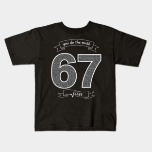 Six Seven Slang Meme | Chalkboard Math Teacher Kids T-Shirt