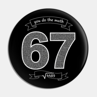 Six Seven Slang Meme | Chalkboard Math Teacher Pin