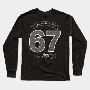 Six Seven Slang Meme | Chalkboard Math Teacher Long Sleeve T-Shirt