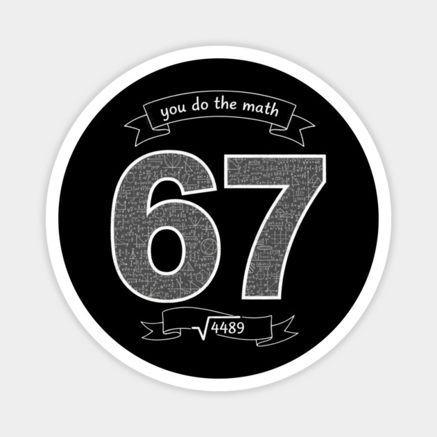 Six Seven Slang Meme | Chalkboard Math Teacher Magnet by ArtistTee ⭐⭐⭐⭐⭐