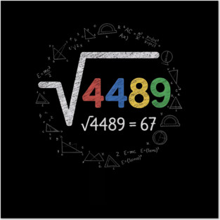 Six Seven | 67 Math Meme | √4489 Chalkboard Nerd Humor Design Posters and Art