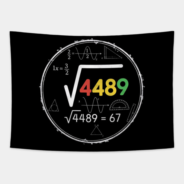 Six Seven | 67 Math Meme | √4489 Chalkboard Nerd Humor Design Tapestry by ArtistTee ⭐⭐⭐⭐⭐