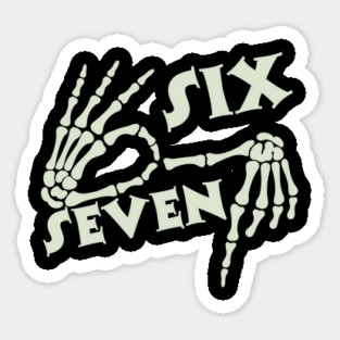 67 Skeleton Hand Sign Halloween Meme Magnet