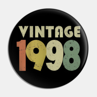 Vintage 1998 Tee - Nostalgic Birthday Throwback Gift Pin