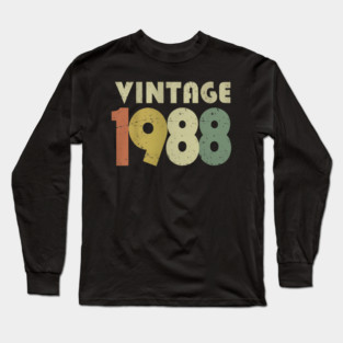 Vintage 1988 Tee - Sarcastic 80s Birthday Design. vintage shirt funny 1988 birthday retro apparel humor gift eighties Long Sleeve T-Shirt