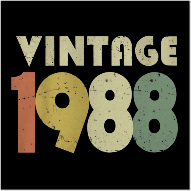 Vintage 1988 Tee - Sarcastic 80s Birthday Design. vintage shirt funny 1988 birthday retro apparel humor gift eighties Wall Art by OUTFITPAW