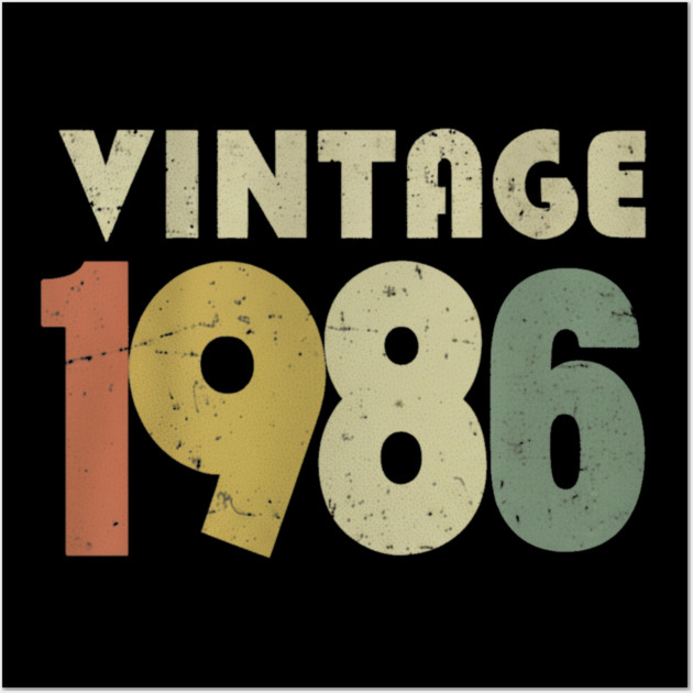 Vintage 1986 Tee - Awesome Birthday Mixtape Design - vintage shirt funny 1986 birthday retro apparel humor gift eighties Wall Art by OUTFITPAW