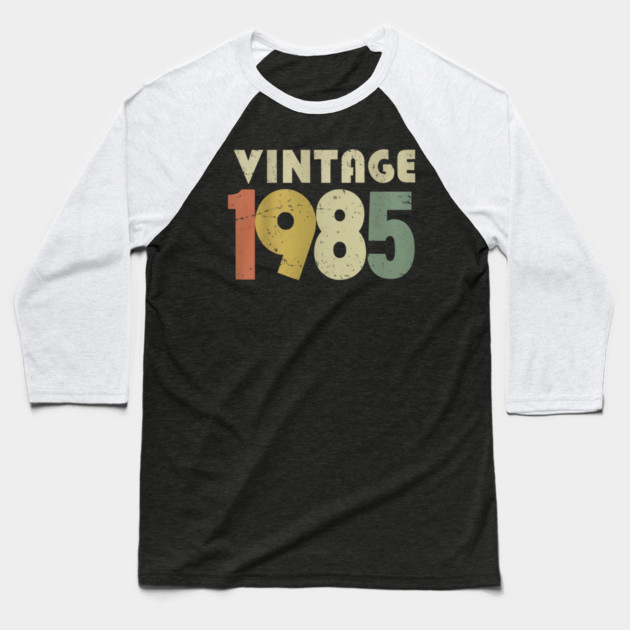 Vintage 1985 Tee - Aged Perfection Birthday Gift - vintage shirt funny 1985 birthday retro apparel humor gift eighties Baseball T-Shirt by OUTFITPAW
