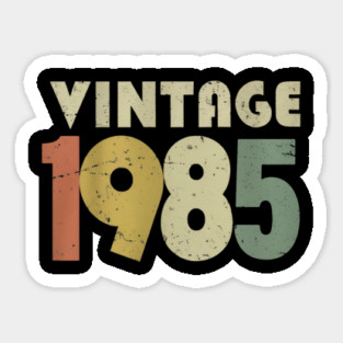Vintage 1985 Tee - Aged Perfection Birthday Gift - vintage shirt funny 1985 birthday retro apparel humor gift eighties Sticker