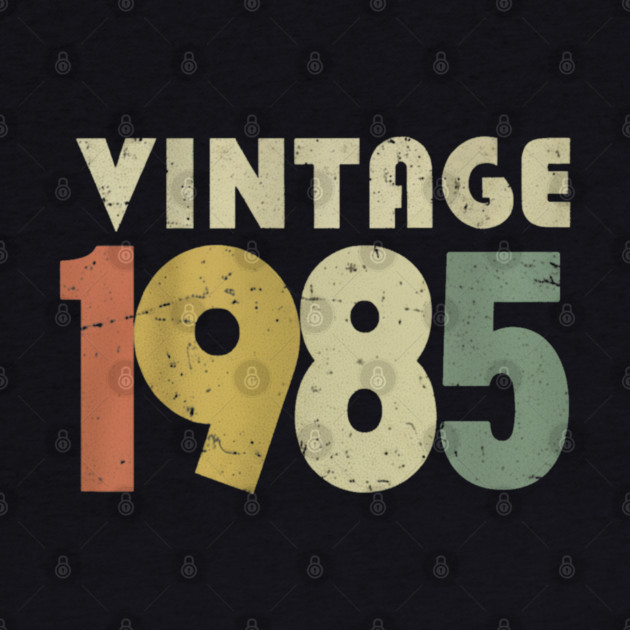 Vintage 1985 Tee - Aged Perfection Birthday Gift - vintage shirt funny 1985 birthday retro apparel humor gift eighties by OUTFITPAW