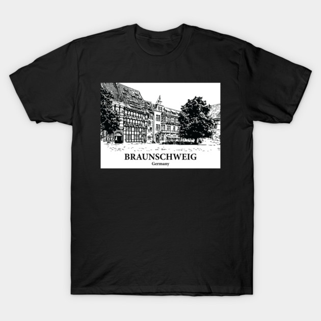 Braunschweig - Germany T-Shirt by Lakeric