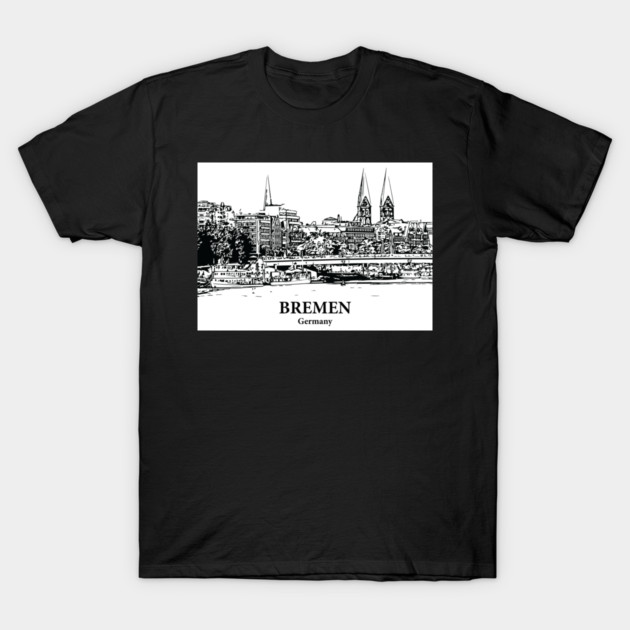 Bremen - Germany T-Shirt by Lakeric