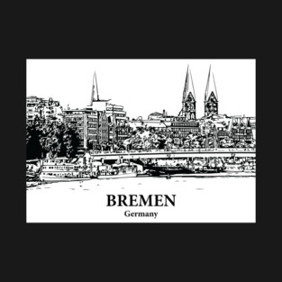 Bremen - Germany T-Shirt