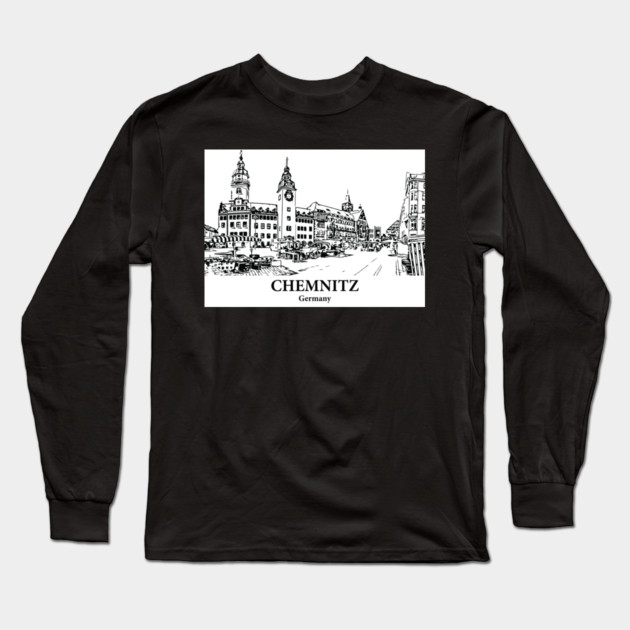 Chemnitz - Germany Long Sleeve T-Shirt by Lakeric