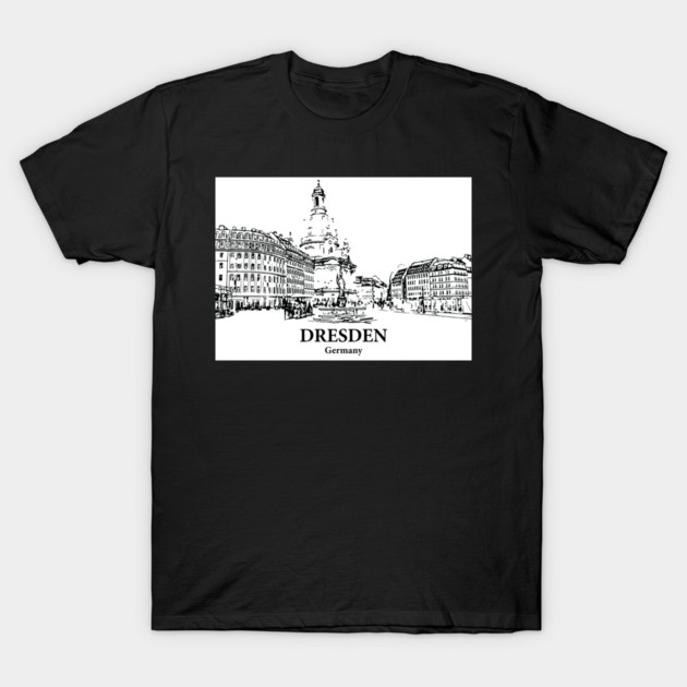 Dresden - Germany T-Shirt by Lakeric