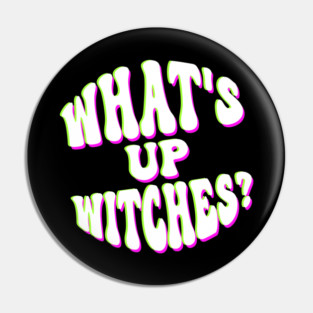 What’s Up Witches? Funny Neon Halloween Wordplay Pin