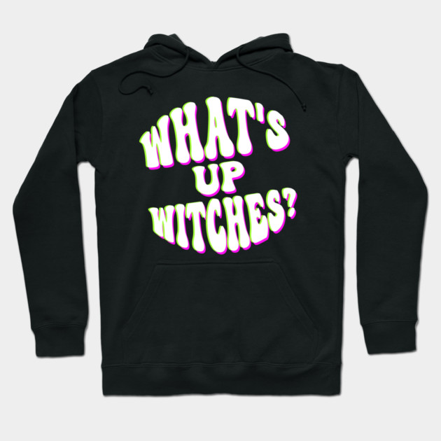 What’s Up Witches? Funny Neon Halloween Wordplay Hoodie by Butter Creative