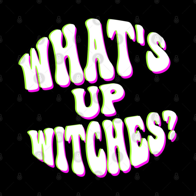 What’s Up Witches? Funny Neon Halloween Wordplay by Butter Creative