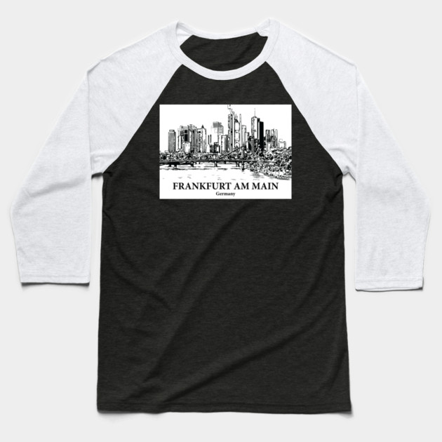 Frankfurt am Main - Germany Baseball T-Shirt by Lakeric