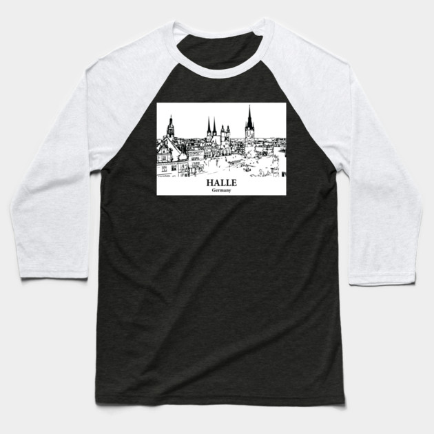 Halle - Germany Baseball T-Shirt by Lakeric