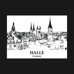 Halle - Germany T-Shirt