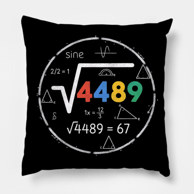Six Seven Slang | 67 Meme | Square Root 4489 Chalkboard Math Humor Pillow by ArtistTee ⭐⭐⭐⭐⭐