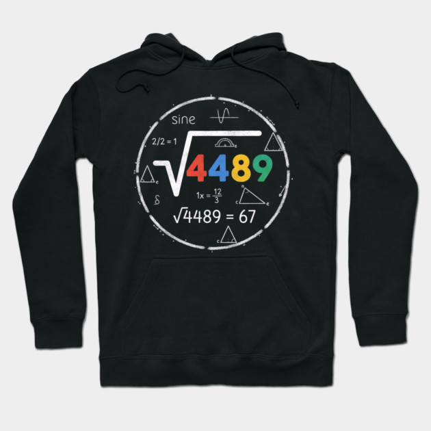Six Seven Slang | 67 Meme | Square Root 4489 Chalkboard Math Humor Hoodie by ArtistTee ⭐⭐⭐⭐⭐