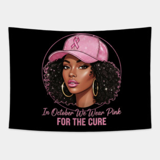 Melanin Beauty in Pink – October Breast Cancer Awareness Tapestry