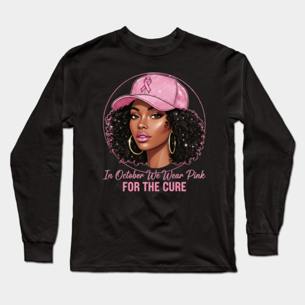 Melanin Beauty in Pink – October Breast Cancer Awareness Long Sleeve T-Shirt by ArtistTee ⭐⭐⭐⭐⭐