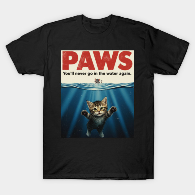 Paws Funny Cat Lover Gift Kitten Mouse Meow Meme T-Shirt T-Shirt by OUTFITPAW