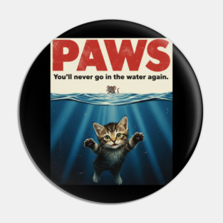 Paws Funny Cat Lover Gift Kitten Mouse Meow Meme T-Shirt Pin